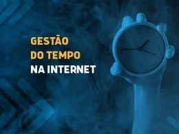 gestão do tempo na internet