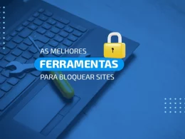 ferramentas para bloquear sites