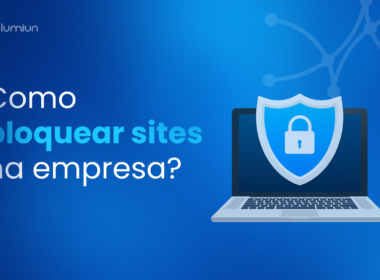 como bloquear sites impróprios na empresa