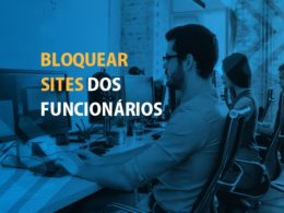 bloquear sites dos funcionários