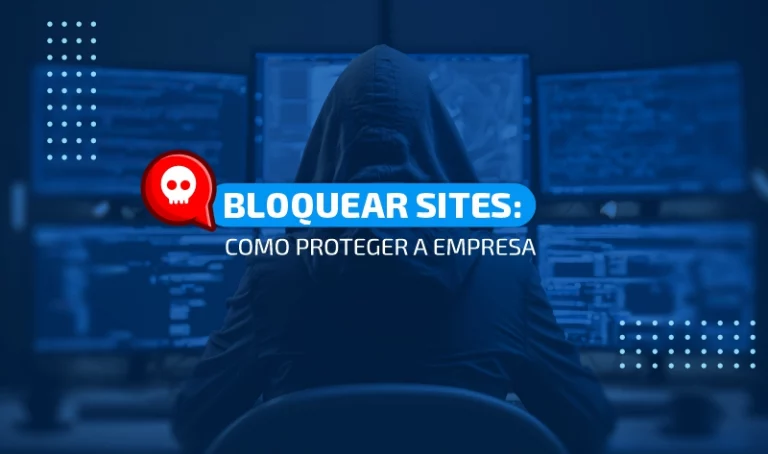 bloquear sites na sua empresa