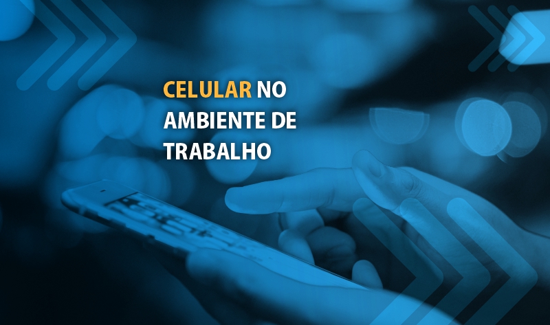 celular no ambiente de trabalho