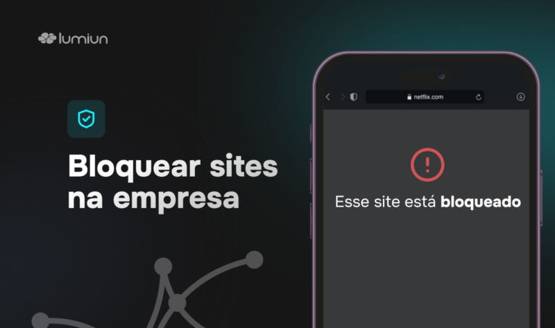 bloquear sites na empresa