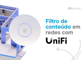 Filtro de conteúdo com Unifi