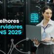 Best DNS Servers 2025