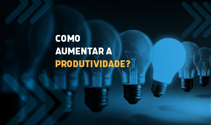 como aumentar a produtividade