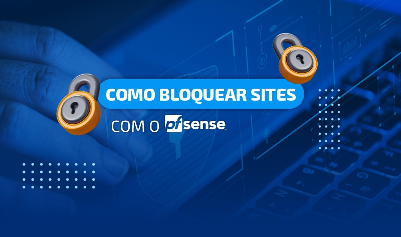 bloquear sites com pfsense