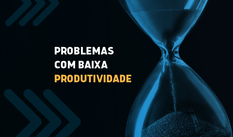 baixa produtividade