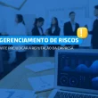 gerenciamento de riscos