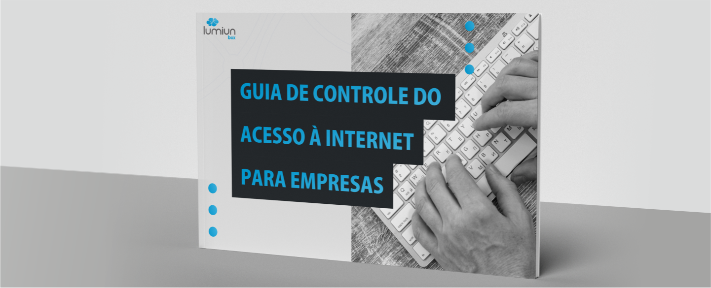 guia de controle do acesso à internet para empresas