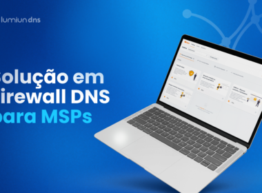 Lumiun DNS for MSPs
