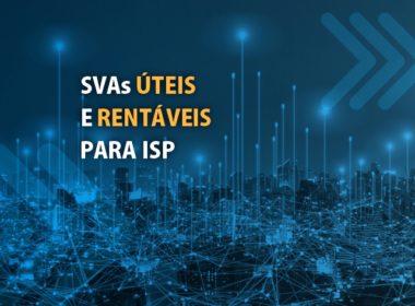 SVAs úteis e rentáveis