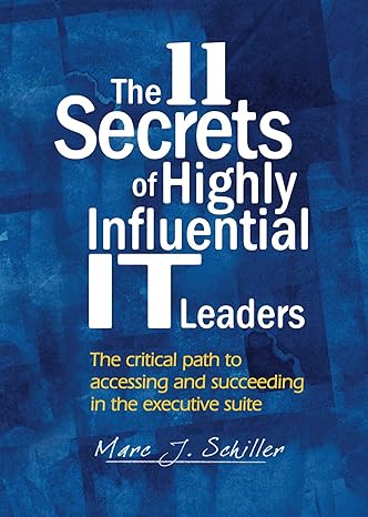 Os 11 segredos de líderes de TI altamente influentes