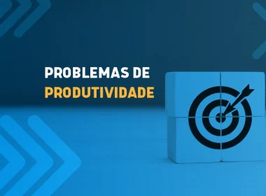 problemas de produtividade