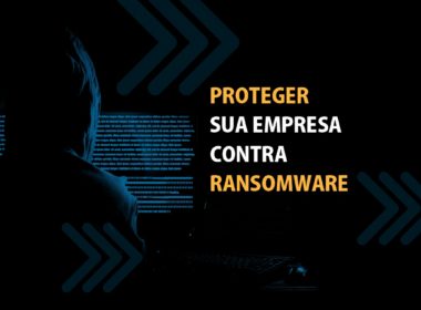 proteger sua empresa contra ransomware
