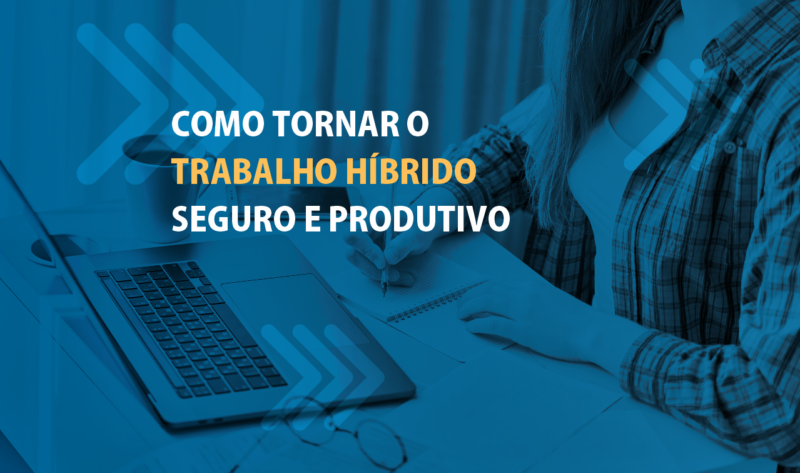 trabalho híbrido