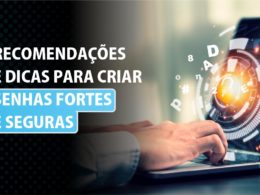 senha fortes e seguras