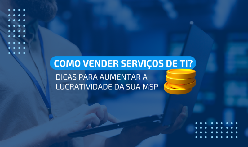 VENDER SERVIÇO DE TI