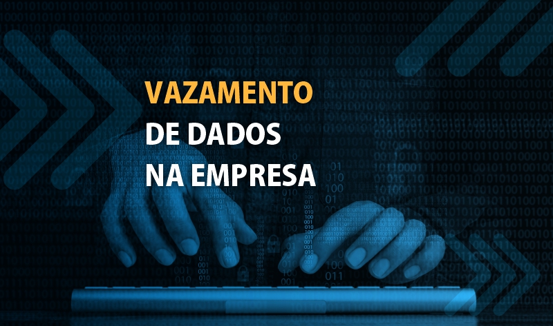 vazamento de dados na empresa