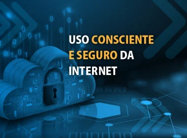 uso consciente e seguro da internet