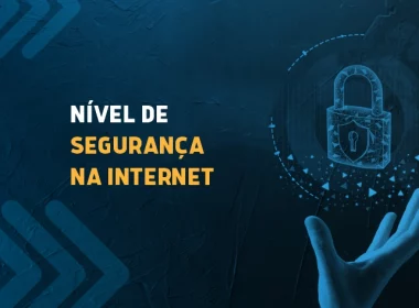 nível de segurança na internet