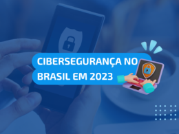 cybersecurity in Brazil 2023