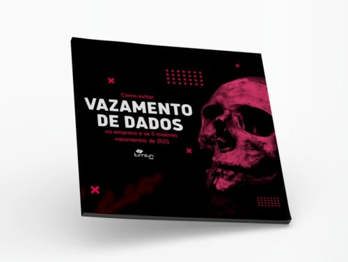 Como Evitar Vazamento de Dados na Empresa | Lumiun Blog