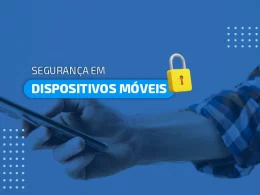 segurança de dispositivos móveis