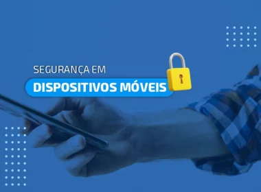 segurança de dispositivos móveis